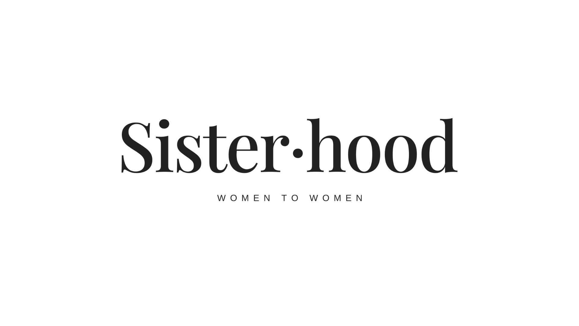 Sisterhood